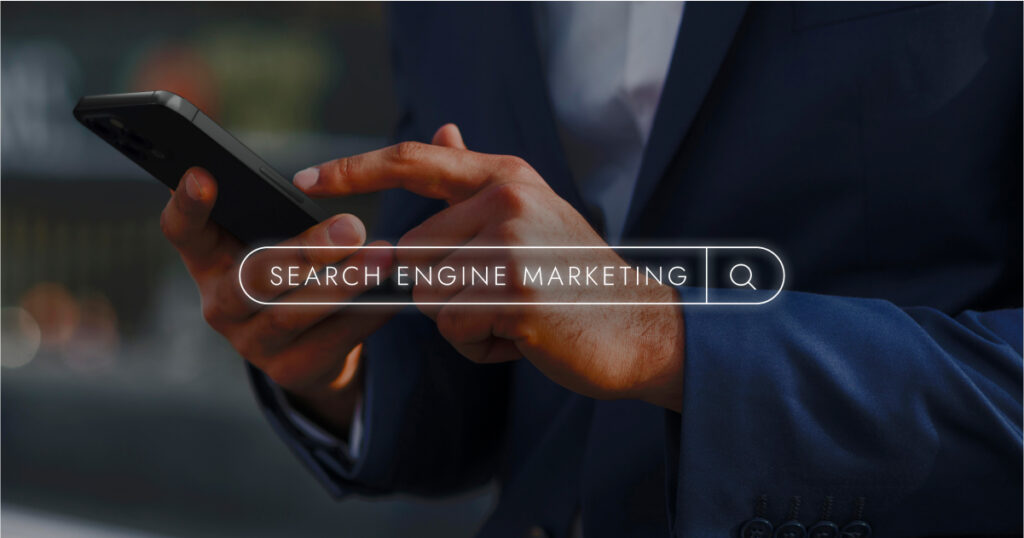 What is Search Engine Marketing_