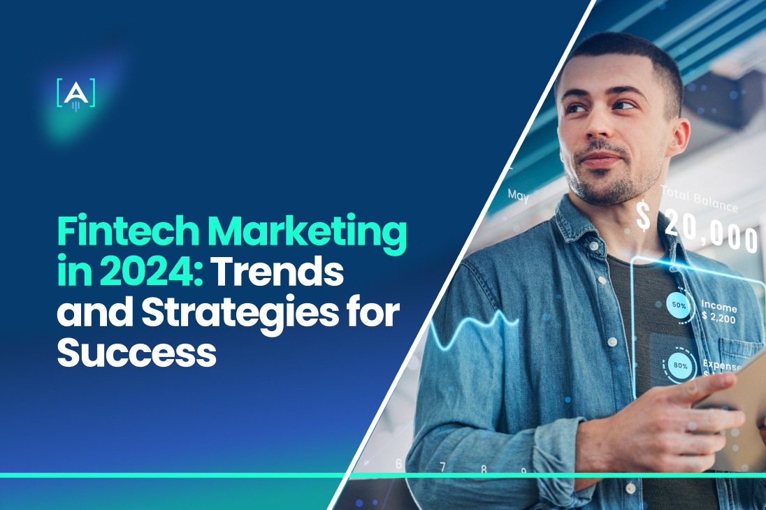 fintech marketing trends and strategies