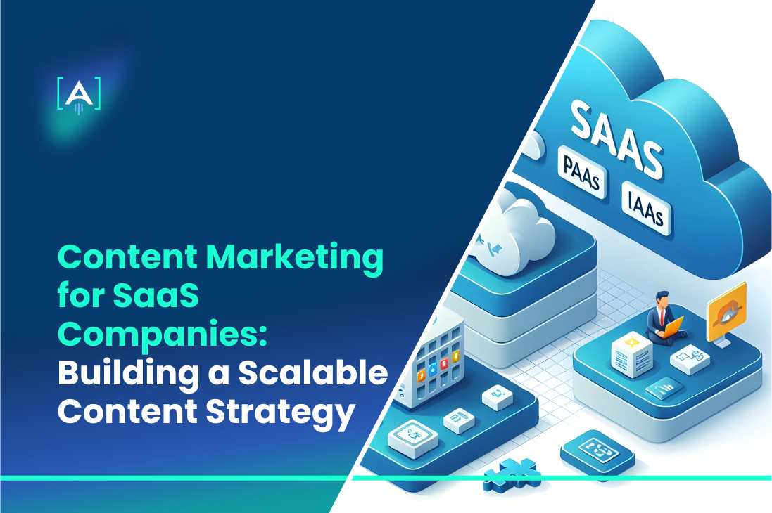 Content Marketing for SaaS Companies