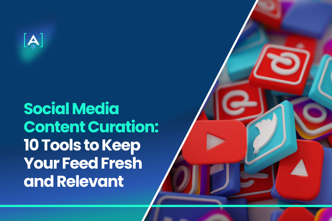 Social Media Content Curation tools