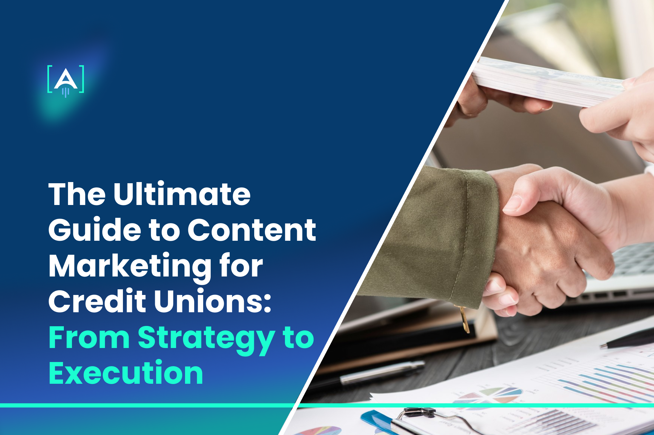 The Ultimate Guide to Content Marketing for Credit Unions_ From Strategy to Execution