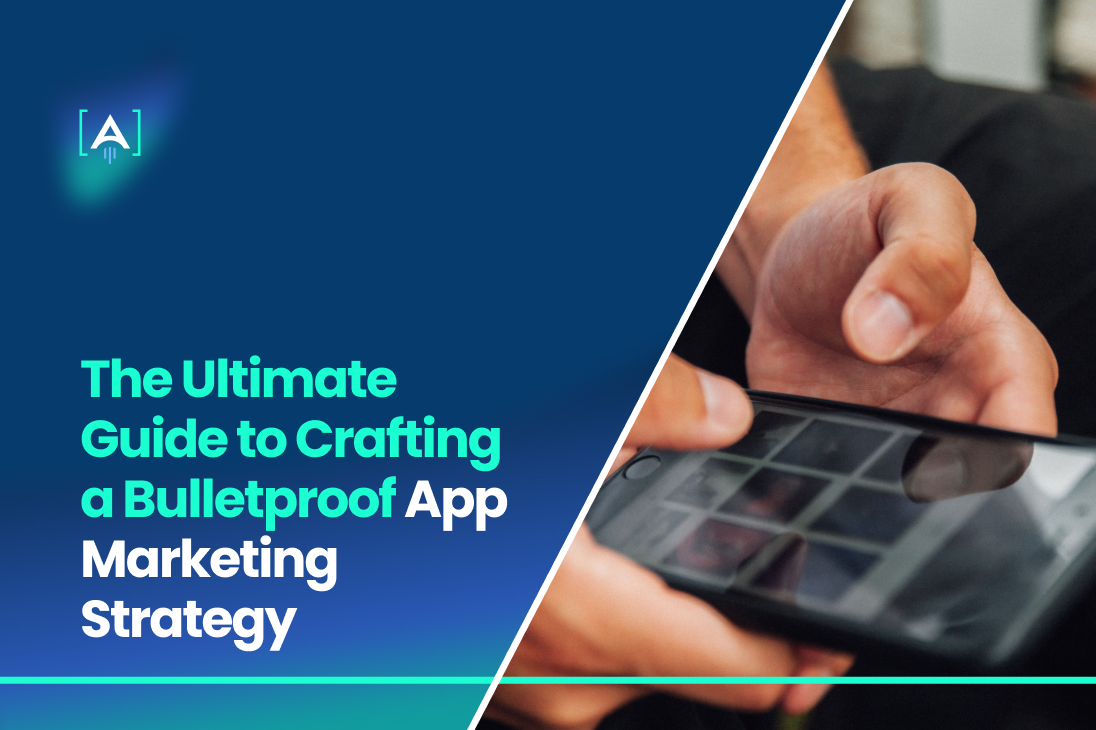 app marketing strategy