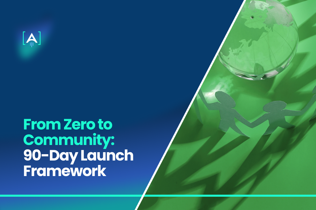 From Zero to Community_ 90-Day Launch Framework