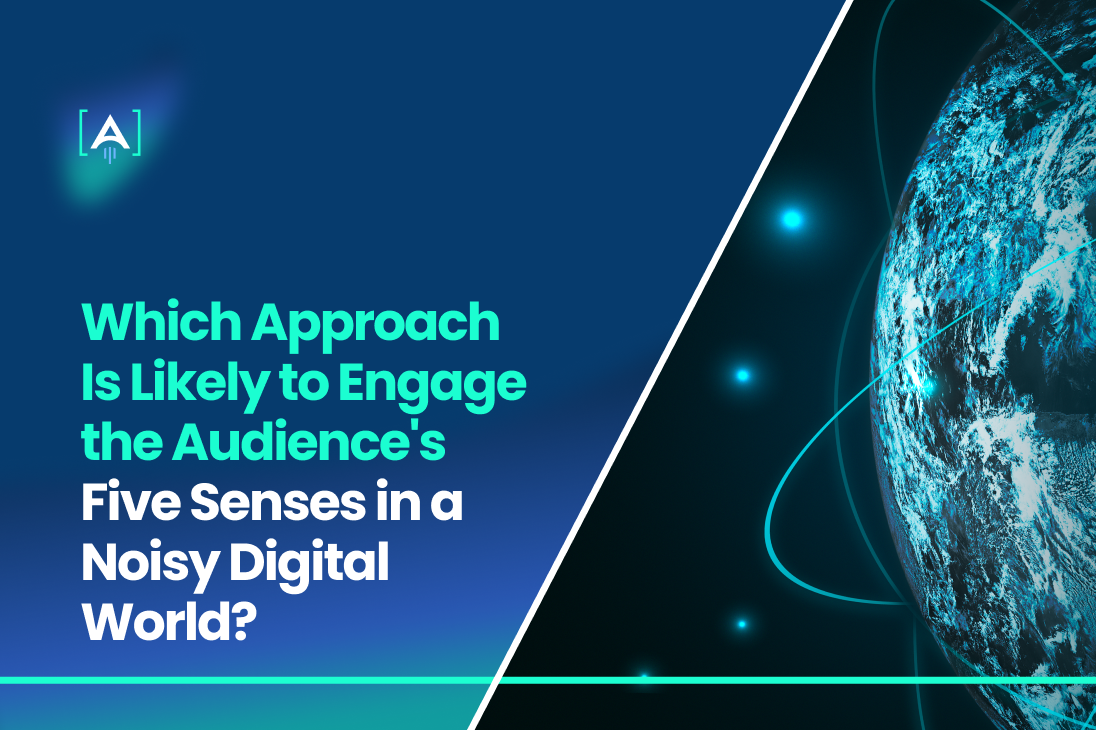 engage-audience-five-senses