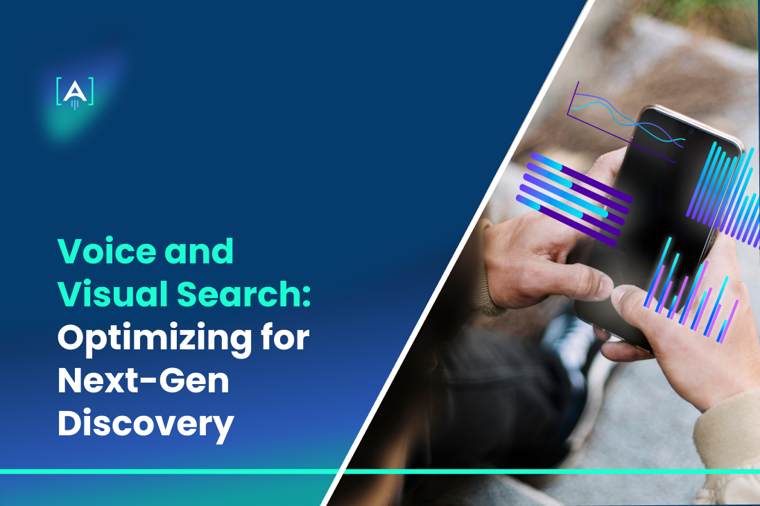 Voice and Visual Search_ Optimizing for Next-Gen Discovery