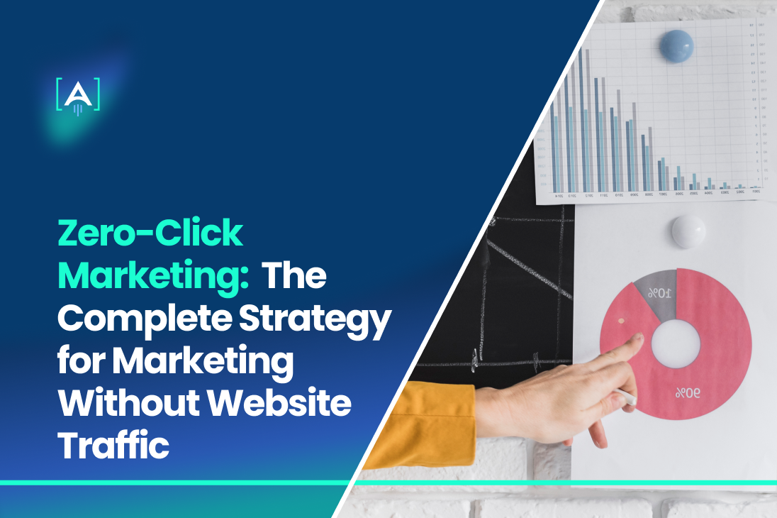 Zero-Click Marketing_ The Complete Strategy for Marketing Without Website Traffic (1)