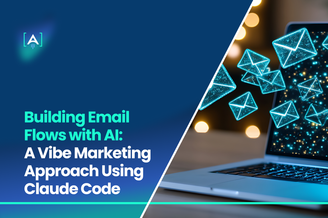 Building Email Flows with AI_ A Vibe Marketing Approach Using Claude Code