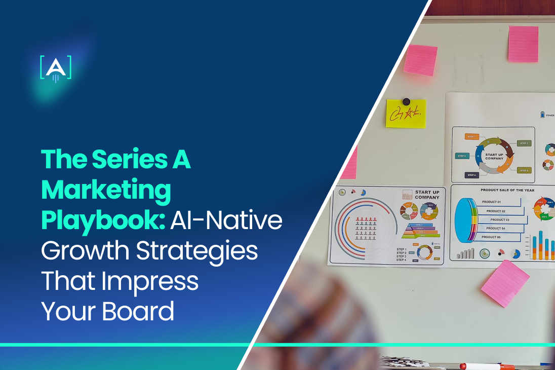 The Series A Marketing Playbook_