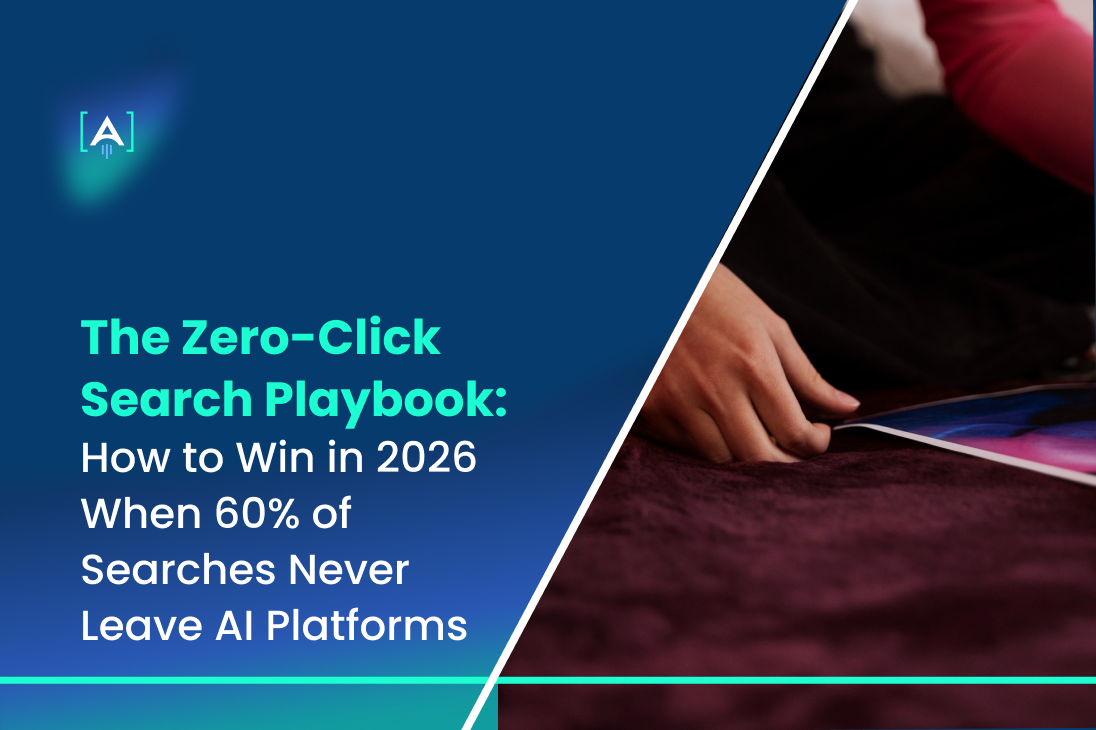 The Zero-Click Search Playbook