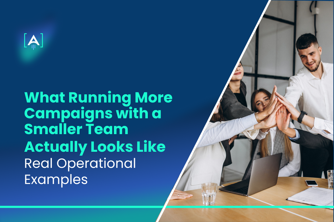 Running More Campaigns