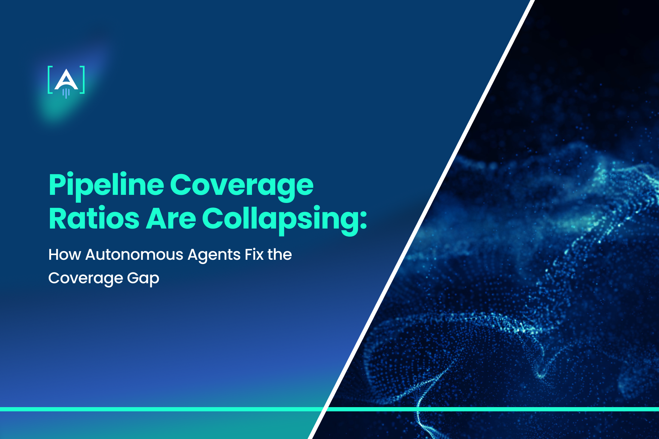 Pipeline Coverage Ratios Are Collapsing: How Autonomous Agents Fix the Coverage Gap