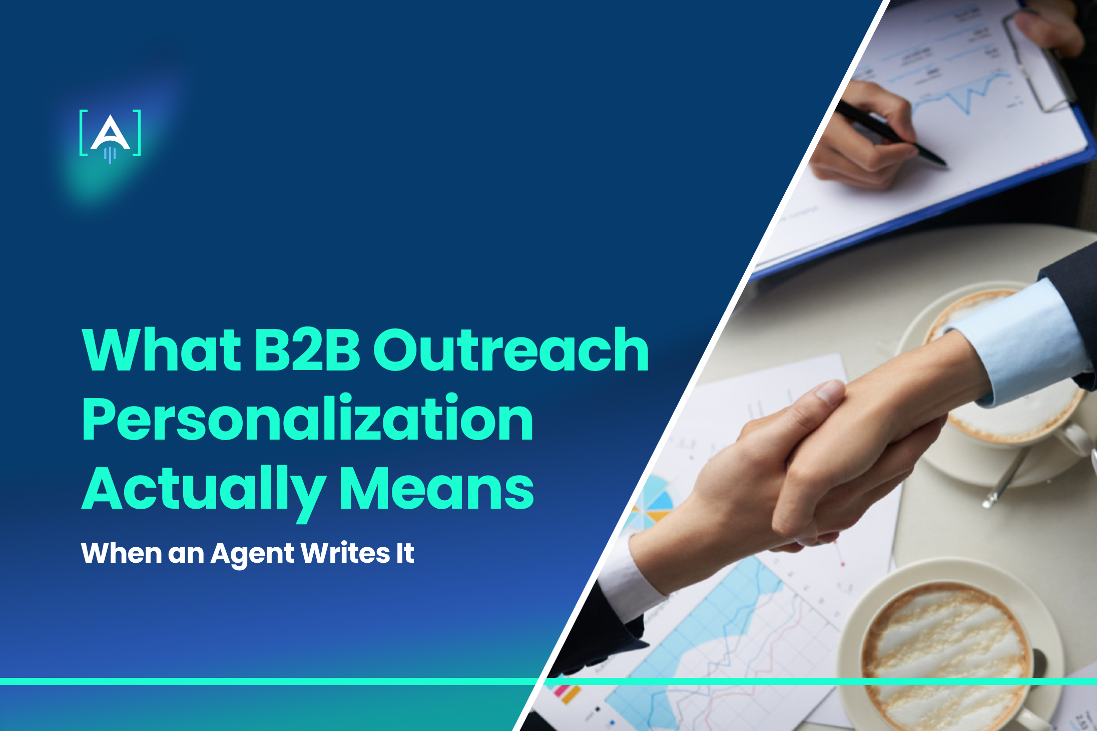 What B2B Outreach Personalization Actually Means When an Agent Writes It